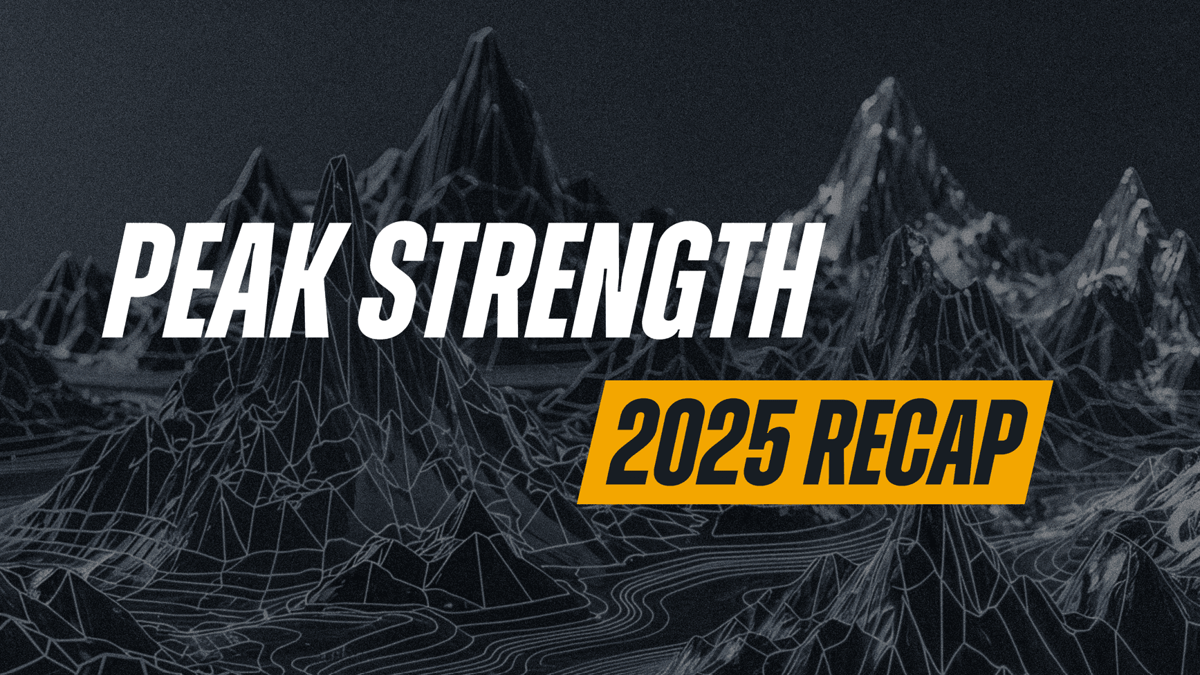 Peak Strength 2025 Recap: A Community of Champions